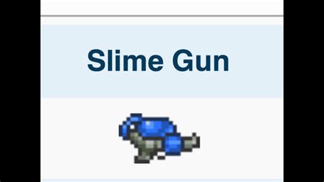 When used, shoots a Slime Ball at the enemy, the more Slime Balls are stuck to the enemy the slower he goes. . Terraria slime gun
